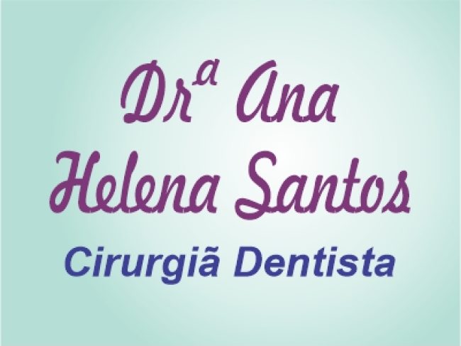 Dra.Ana  Helena Santos