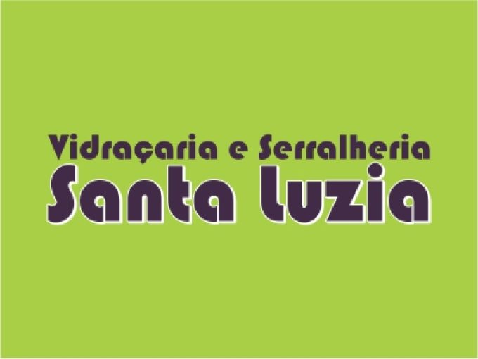 Vidraçaria e Serralheria Santa Luzia